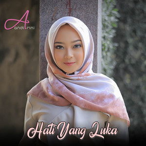 Download Lagu Andi Rini - Hati Yang Luka MP3