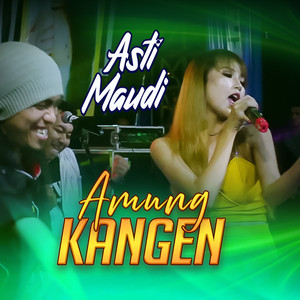 Download Lagu Asti Maudi - Amung Kangen MP3 Download Lagu Asti Maudi - Amung Kangen MP3