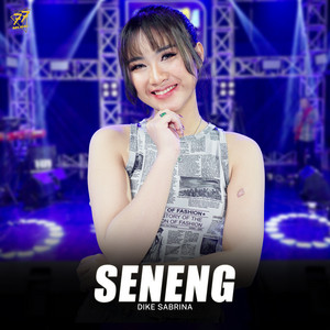 Download Lagu dike sabrina - Seneng MP3
