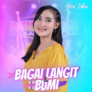 Download Lagu Yeni Inka - Bagai Langit Dan Bumi MP3 Download Lagu Yeni Inka - Bagai Langit Dan Bumi MP3