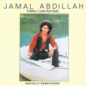 Download Lagu Jamal Abdillah - Hatiku Luka Kembali MP3
