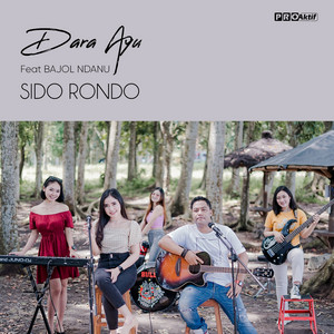 Download Lagu Dara Ayu, Bajol Ndanu - Sido Rondo MP3 Download Lagu Dara Ayu, Bajol Ndanu - Sido Rondo MP3