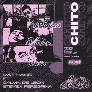 Download Lagu Matthaios, Calvin De Leon, Steven Peregrina - Chito MP3 Download Lagu Matthaios, Calvin De Leon, Steven Peregrina - Chito MP3