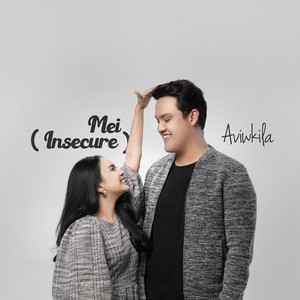 Download Lagu AVIWKILA - Mei (Insecure) MP3