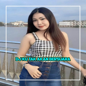Download Lagu DJ Rapi Rmx - DJ KU TAK AKAN BERSUARA X AKU PILIH MAMA MUDA MP3