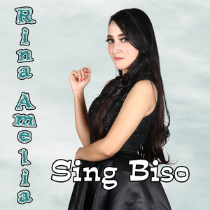 Download Lagu Rina Amelia - Sing Biso MP3 Download Lagu Rina Amelia - Sing Biso MP3