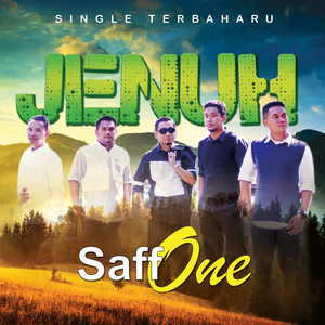 Download Lagu Saff One - Jenuh MP3 Download Lagu Saff One - Jenuh MP3