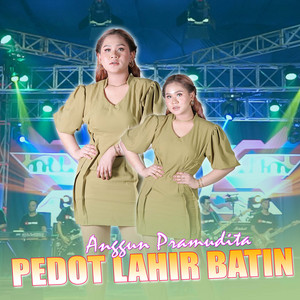 Download Lagu Anggun Pramudita - Pedot Lahir Batin - Koplo Version MP3 Download Lagu Anggun Pramudita - Pedot Lahir Batin - Koplo Version MP3