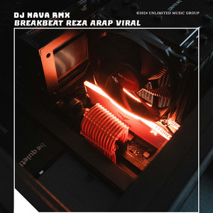 Download Lagu DJ Nava Remix, Dilla Nava - Breakbeat Reza Arap Viral.wav MP3 Download Lagu DJ Nava Remix, Dilla Nava - Breakbeat Reza Arap Viral.wav MP3