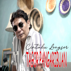 Download Lagu Tagor Pangaribuan - Cintaku Longsor MP3 Download Lagu Tagor Pangaribuan - Cintaku Longsor MP3