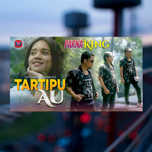 Download Lagu Parna King - Tartipu Au MP3 Download Lagu Parna King - Tartipu Au MP3