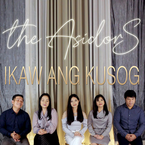 Download Lagu The AsidorS - Ikaw Ang Kusog MP3 Download Lagu The AsidorS - Ikaw Ang Kusog MP3