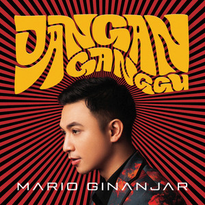 Download Lagu Mario Ginanjar - Jangan Ganggu MP3 Download Lagu Mario Ginanjar - Jangan Ganggu MP3
