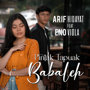 Download Lagu Arif Hidayat, Eno Viola - Pintak Tapuak Babaleh MP3 Download Lagu Arif Hidayat, Eno Viola - Pintak Tapuak Babaleh MP3