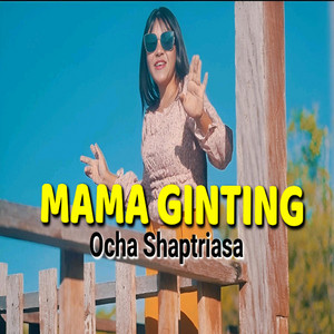 Download Lagu Ocha Shaptriasa - Mama Ginting MP3 Download Lagu Ocha Shaptriasa - Mama Ginting MP3