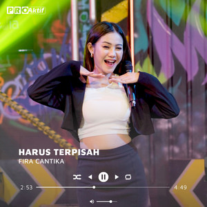 Download Lagu Fira Cantika - Harus Terpisah MP3 Download Lagu Fira Cantika - Harus Terpisah MP3
