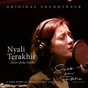 Download Lagu Julie Estelle - Nyali Terakhir - From "Surat Dari Praha" MP3