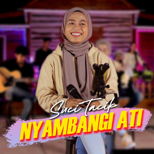 Download Lagu Suci Tacik - Nyambangi Ati MP3