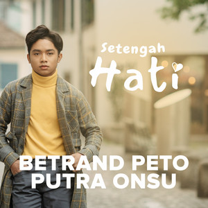 Download Lagu Betrand Peto Putra Onsu - Setengah Hati MP3