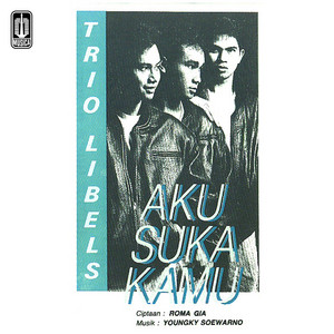 Download Lagu Trio Libels - Aku Suka Kamu MP3 Download Lagu Trio Libels - Aku Suka Kamu MP3