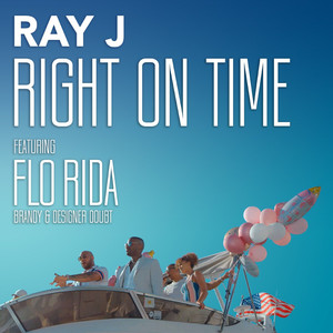 Download Lagu Ray J, Brandy, Flo Rida, Designer Doubt - Right On Time MP3 Download Lagu Ray J, Brandy, Flo Rida, Designer Doubt - Right On Time MP3