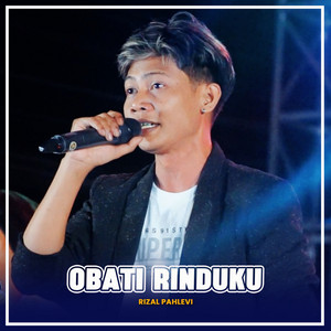 Download Lagu Rizal Pahlevi - OBATI RINDUKU - Nirwana Comeback MP3