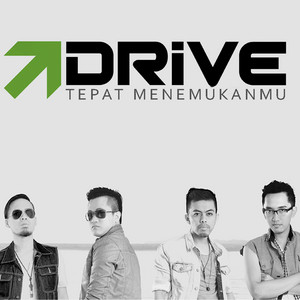 Download Lagu Drive - Tepat Menemukanmu MP3 Download Lagu Drive - Tepat Menemukanmu MP3