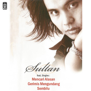 Download Lagu Sultan - Berpisah Di Ujung Jalan MP3