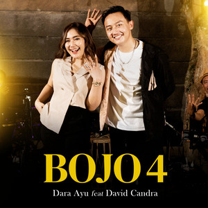 Download Lagu Dara Ayu, David Candra - Bojo 4 MP3