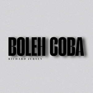 Download Lagu Richard Jersey - Boleh Coba MP3 Download Lagu Richard Jersey - Boleh Coba MP3