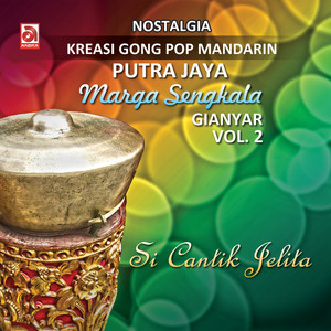 Download Lagu Gong Putra Jaya - Si Cantik Jelita MP3 Download Lagu Gong Putra Jaya - Si Cantik Jelita MP3