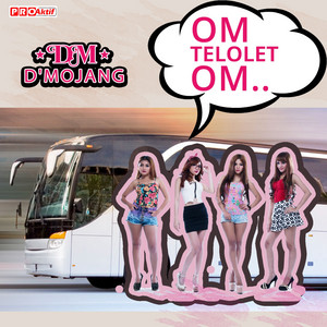 Download Lagu D'Mojang, Firman - Om Telolet Om MP3 Download Lagu D'Mojang, Firman - Om Telolet Om MP3