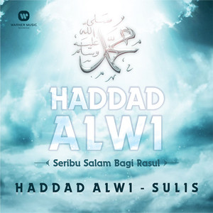 Download Lagu Haddad Alwi, Sulis - Ya Robbi Bil Musthofa MP3 Download Lagu Haddad Alwi, Sulis - Ya Robbi Bil Musthofa MP3
