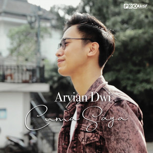 Download Lagu Arvian Dwi - Cuma Saya MP3