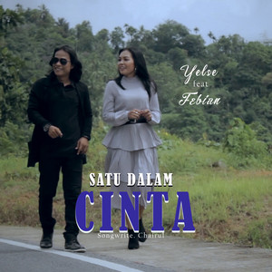 Download Lagu Yelse, Febian - Satu Dalam Cinta MP3 Download Lagu Yelse, Febian - Satu Dalam Cinta MP3