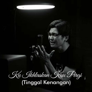 Download Lagu Adlani Rambe - Ku Ikhlaskan Kau Pergi (Tinggal Kenangan) MP3 Download Lagu Adlani Rambe - Ku Ikhlaskan Kau Pergi (Tinggal Kenangan) MP3