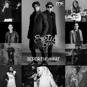 Download Lagu Setia Band - Seperti Kiamat MP3