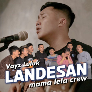 Download Lagu Vayz Luluk, MAMA LELA TEAM - Landesan MP3 Download Lagu Vayz Luluk, MAMA LELA TEAM - Landesan MP3