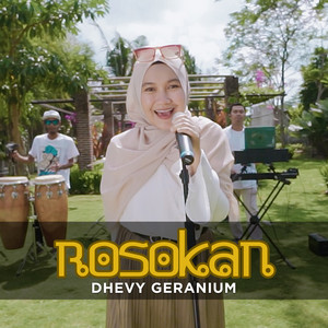 Download Lagu Dhevy Geranium - Rosokan MP3 Download Lagu Dhevy Geranium - Rosokan MP3