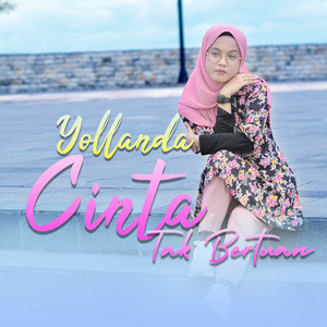 Download Lagu Yollanda - Cinta Tak Bertuan MP3 Download Lagu Yollanda - Cinta Tak Bertuan MP3