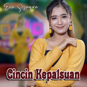 Download Lagu Era Syaqira - Cincin Kepalsuan MP3 Download Lagu Era Syaqira - Cincin Kepalsuan MP3