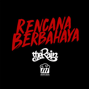 Download Lagu The Rain - Rencana Berbahaya MP3 Download Lagu The Rain - Rencana Berbahaya MP3
