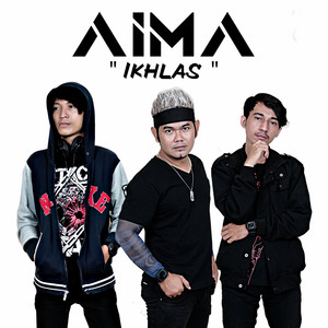 Download Lagu Aima Band - Ikhlas MP3