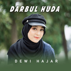 Download Lagu Dewi Hajar - Darbul Huda MP3 Download Lagu Dewi Hajar - Darbul Huda MP3