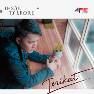Download Lagu Ihsan Tarore - Terikat MP3 Download Lagu Ihsan Tarore - Terikat MP3