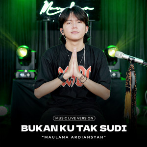 Download Lagu Maulana Ardiansyah - Bukan Ku Tak Sudi - (Live Ska Reggae) MP3 Download Lagu Maulana Ardiansyah - Bukan Ku Tak Sudi - (Live Ska Reggae) MP3