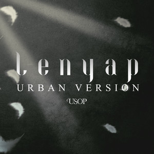 Download Lagu Usop - Lenyap - Urban Version MP3 Download Lagu Usop - Lenyap - Urban Version MP3