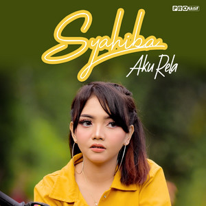 Download Lagu Syahiba - Aku Rela MP3
