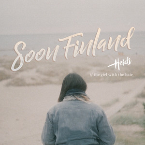 Download Lagu Heidi (The Girl with the Hair) - Soon Finland MP3 Download Lagu Heidi (The Girl with the Hair) - Soon Finland MP3