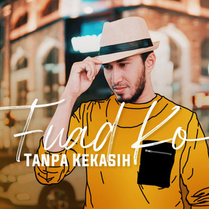 Download Lagu Fuad Ko - Tanpa Kekasih MP3 Download Lagu Fuad Ko - Tanpa Kekasih MP3